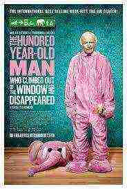 The 100-year-old Man Who Climbed Out The Window And Disappeared (2013)