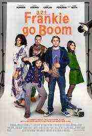 3 , 2 , 1... Frankie Go Boom (2012)