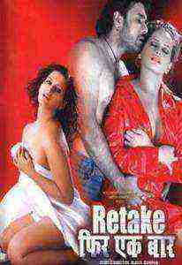 Retake â€“ Phir Ek Baar (2006)