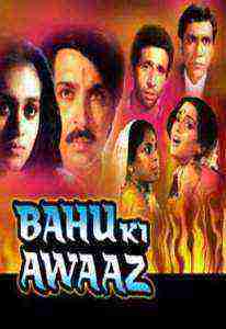 Bahu Ki Awaaz (1985)
