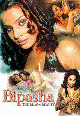Bipasha: The Black Beauty (2006)