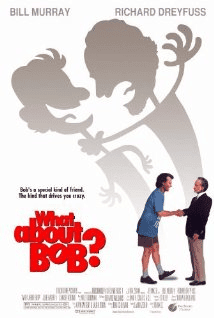 What About Bob (1991)