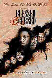 Blessed And Cursed (2010)