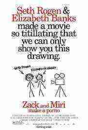 Zack and Miri Make a Porno (2008)