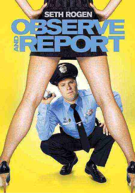Observe and Report (2009)