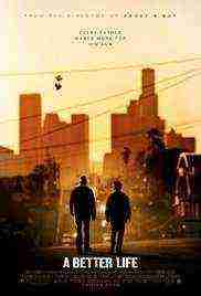 A Better Life (2011)