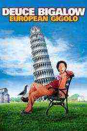 Deuce Bigalow: European Gigolo (2005)