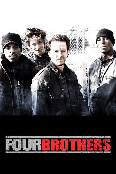 Four Brothers (2005)