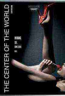 The Center of the World (2001)