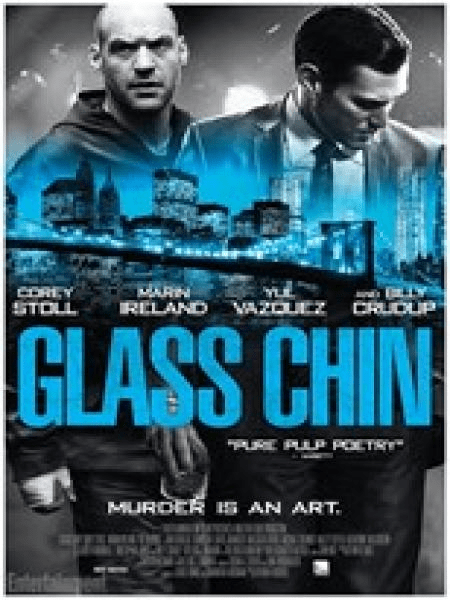 Glass Chin (2014)