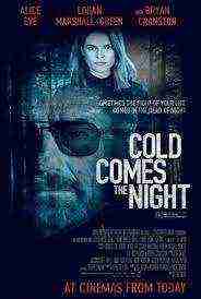 Cold Comes The Night (2013)