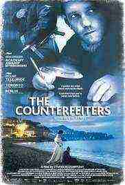 The Counterfeiters (2007)