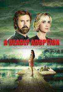 A Deadly Adoption (2015)