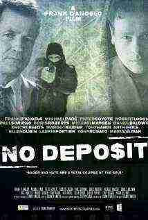 No Deposit (2015)