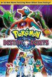 Pokemon - Destiny Deoxys (2004)