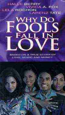 Why do Fools Fall in Love (1998)