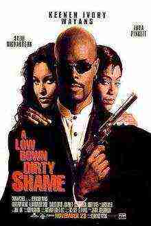 Low Down Dirty Shame (1994)