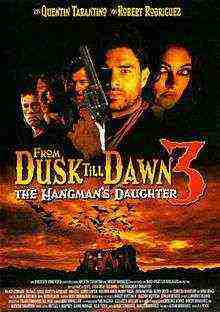 From Dusk Till Dawn 3: The Hangmans Daughter (1999)