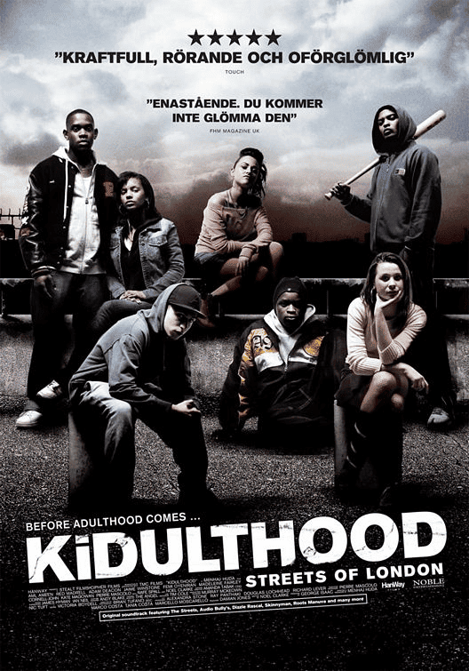 Kidulthood (2006)