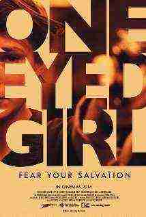 One Eyed Girl (2014)