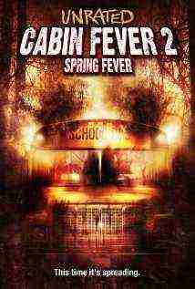 Cabin Fever 2 (2009)