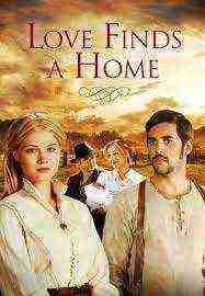 Love Finds A Home (2009)
