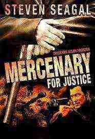 Mercenary For Justice (2006)