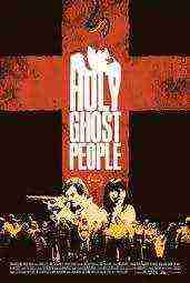 Holy Ghost People (2013)