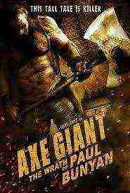 Axe Giant: The Wrath Of Paul Bunyan (2013)