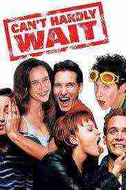 Cant Hardly Wait (1998)