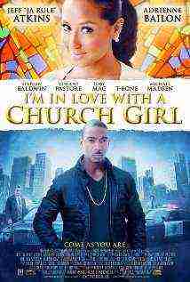 Im in Love with a Church Girl (2013)