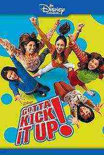 Gotta Kick It Up (2002)