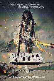 Bounty Killer (2013)