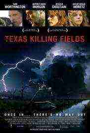 Texas Killing Fields (2011)