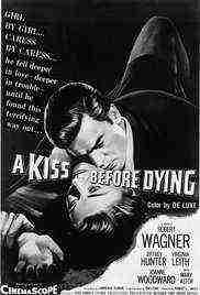 A Kiss Before Dying (1956)