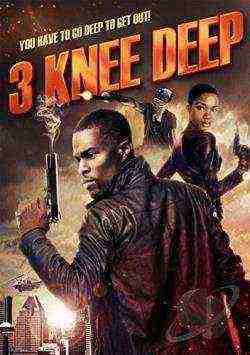 3 Knee Deep (2016)