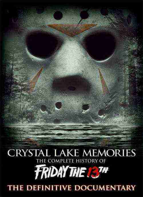 Crystal Lake Memories The Complete History Of Friday The 13th Disc 1 (2013)