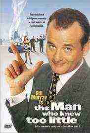The Man Who Knew Too Little (1997)