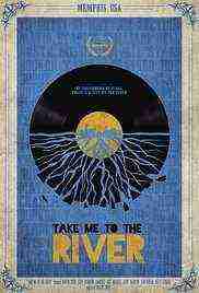 Take Me to the River (2014)