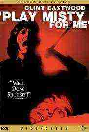 Play Misty For Me (1971)