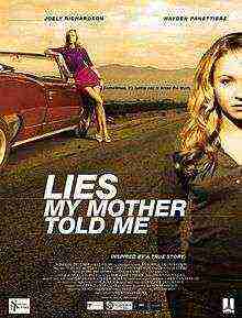 Lies My Mother Told Me (2005)