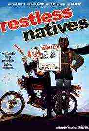 Restless Natives (1985)