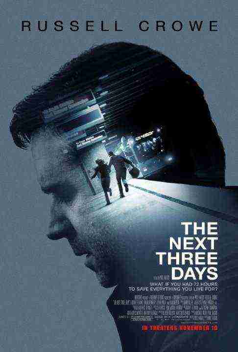 The Next Three Days (2010)