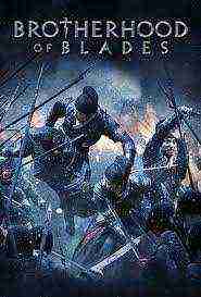 Brotherhood Of Blades (2014)