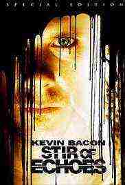 Stir of Echoes (1999)