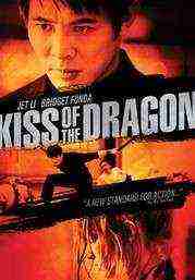 Kiss Of The Dragon (2001)