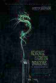 Revenge Of The Green Dragons (2014)