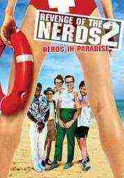 Revenge of the Nerds II: Nerds in Paradise (1987)