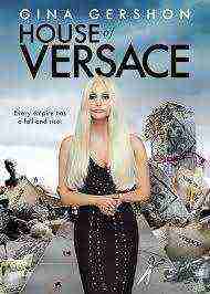 House Of Versace (2013)