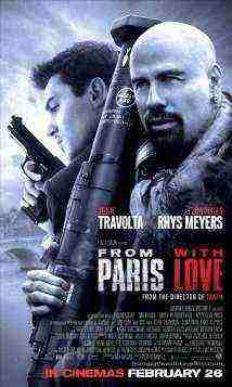 From Paris With Love (2010)